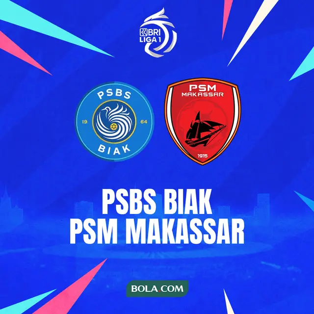 BRI Liga 1 - PSBS Biak Vs PSM Makassar