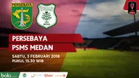 Piala Presiden 2018 Persebaya Vs PSMS Medan (Bola.com/Adreanus Titus)
