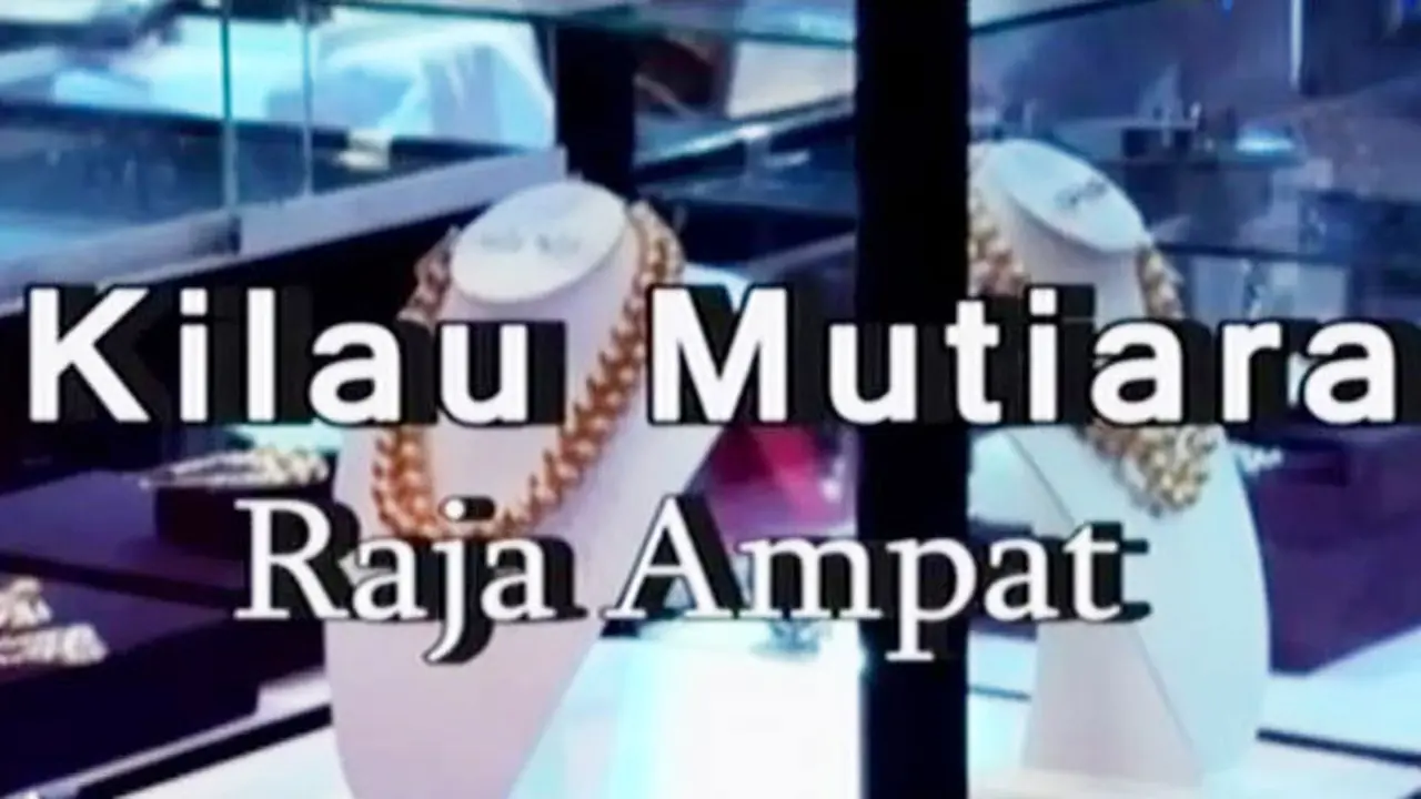 Destinasi: Kilau Mutiara Raja Ampat