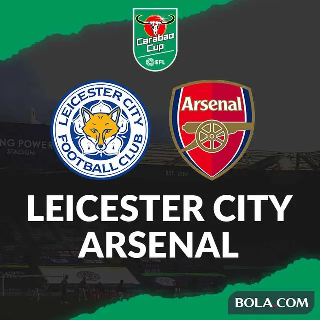 Carabao Cup - Leicester City Vs Arsenal