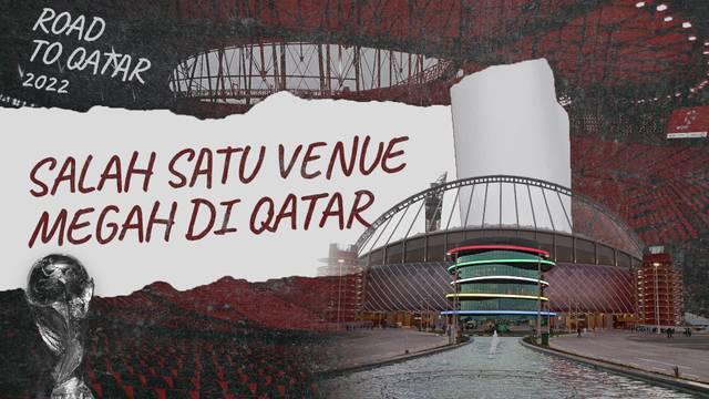 Berita Video, Melihat Kemegahan Khalifa International Stadium, Salah Satu Venue Piala Dunia 2022