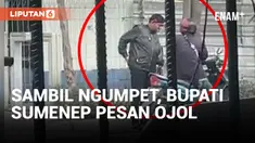 Merakyat, Bupati Sumenep Naik Ojol di Pinggir Jalan