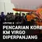 Pencarian Korban KM Virgo Diperpanjang 7 Hari