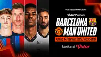 Siaran Langsung Big Match Liga Europa 16 Besar Barcelona Vs Manchester United di Vidio Malam Ini