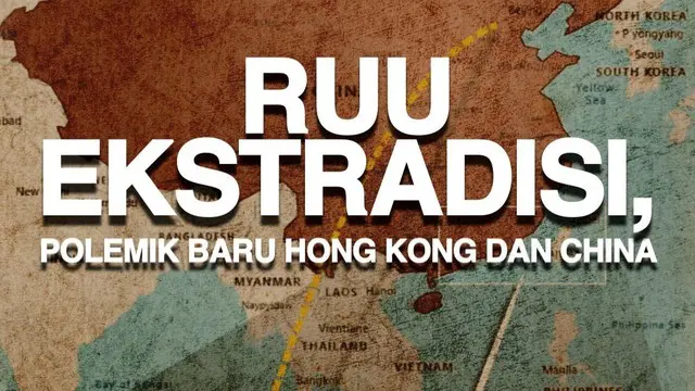 VIDEO: RUU Ekstradisi Hong Kong, Ditentang Warga Untungkan China