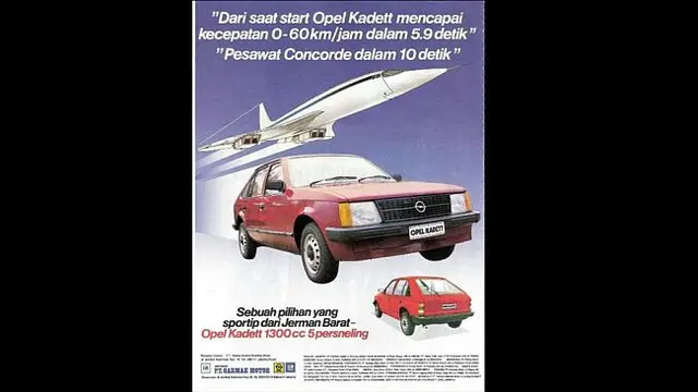 7. Iklan Opel Kadett yang banyak beredar di tahun 1970 hingga 1980. Di iklannya, mobil ini diklaim memiliki akselerasi lebih cepat dari pesawat concorde.