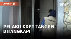 Pelaku KDRT di Tangerang Selatan Akhirnya Ditangkap