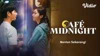 Nonton Cafe Midnight (Dok.Vidio)