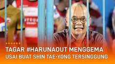 Warganet ramai-ramai menyuarakan tagar #HarunaOut usai video Haruna Soemitro menceritakan isi rapat evaluasi timnas Indonesia usai Piala AFF 2020 viral.