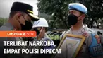 Terlibat dalam penyalahgunaan narkotika, empat anggota Polres Metro Tangerang Kota dipecat dengan tidak hormat. Pemecatan dilakukan setelah keempatnya menjalani sidang kode etik Polri.