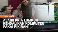 Pria Lumpuh Bisa Kendalikan Komputer Pakai Pikiran