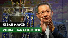 Berita Video Akhir Kisah Manis Srivaddhanaprabha Bersama Leicester City