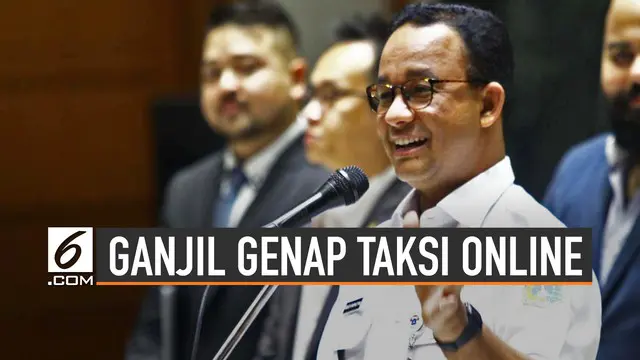 Gubernur DKI Jakarta Anies BAswedan akan pertimbangan soal taksi online. Terbebas dari sistem ganjil genap yang diterapkan di Jakarta.