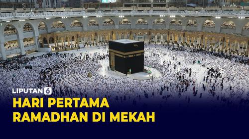 VIDEO: Suasana Hari Pertama Puasa di Mekah setelah Pembatasan Sosial dilonggarkan