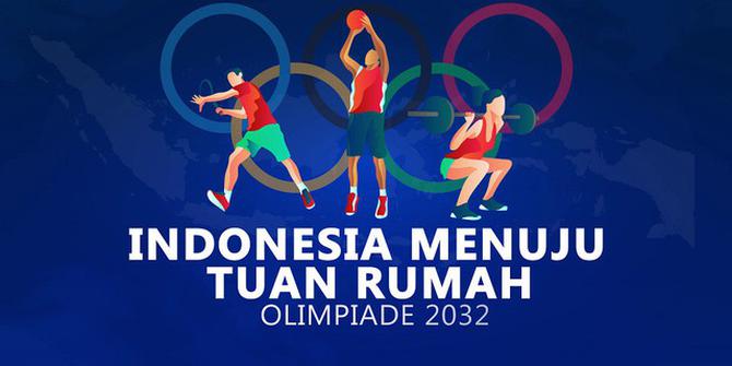VIDEOGRAFIS: Indonesia Menuju Tuan Rumah Olimpiade 2032