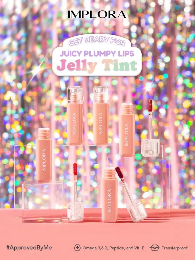 Effortlessly Plumpy dengan Implora Jelly Tint, Punya Warna Cantik yang Cocok untuk Kulit Perempuan Indonesia