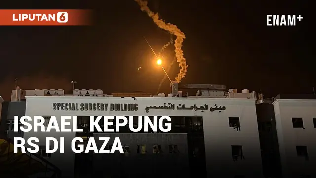 Israel Masih Kepung RS Al Shifa di Jalur Gaza, Situasi Tak Manusiawi