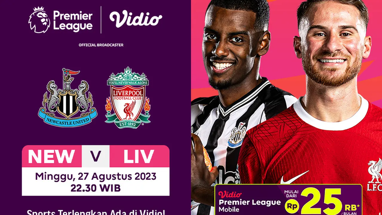 Link Live Streaming Newcastle Vs Liverpool di Vidio, 27 Agustus 2023