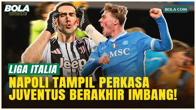 Napoli Menggila Libas Atalanta Rebut Puncak Klasemen, Juventus Kembali Tersendat di Serie A!