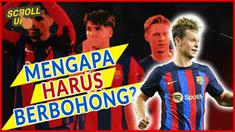 Berita Video, komentar Frenkie de Jong yang geram terkait berita dari media Spanyol