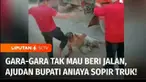 Penganiayaan terhadap sopir truk oleh ajudan Bupati Kutai Barat, Kalimantan Timur, ramai diperbincangkan warganet. Penganiayaan terjadi karena tidak mau memberi jalan dan nyaris menabrak rombongan Bupati.