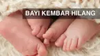 Raudiah Elva Ningsih, perempuan 37 tahun mengaku kehilangan satu di antara bayinya kembarnya di rumah sakit kawasan Cakung, Jakarta Timur.