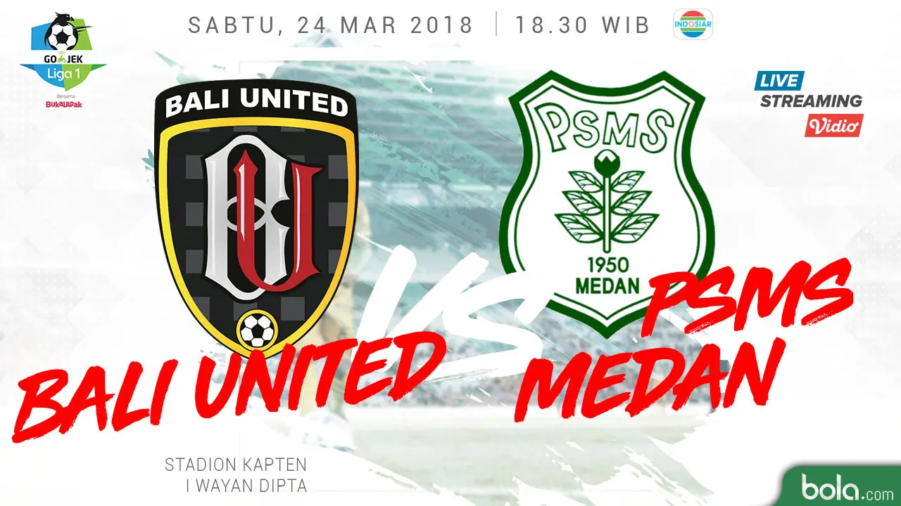 Bali United Vs PSMS Medan