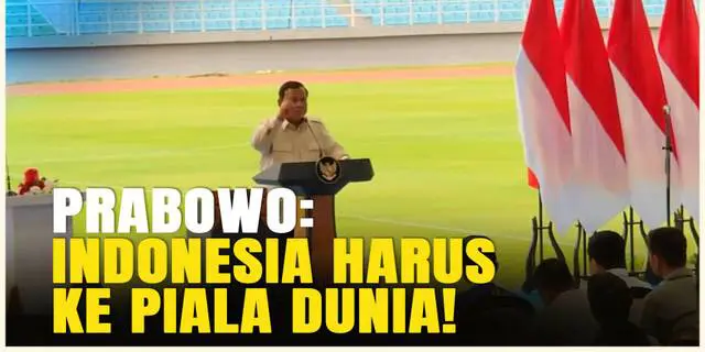 VIDEO: Presiden Prabowo Resmikan 17 Stadion Indonesia Berstandar FIFA