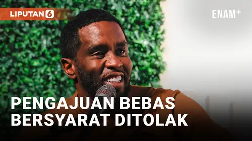 VIDEO: P Diddy Sudah Tiga Kali Ajukan Bebas Bersyarat, Namun Ditolak Hakim Federal
