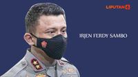 Banner Infografis Irjen Ferdy Sambo Tersangka Pembunuhan Berencana Brigadir J. (Liputan6.com/Trieyasni)