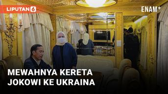 VIDEO: Naik Kereta Mewah, Jokowi Berangkat ke Ukraina