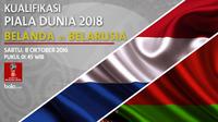 Kualifikasi Piala Dunia 2018_Belanda vs Belarusia (Bola.com/Adreanus Titus)