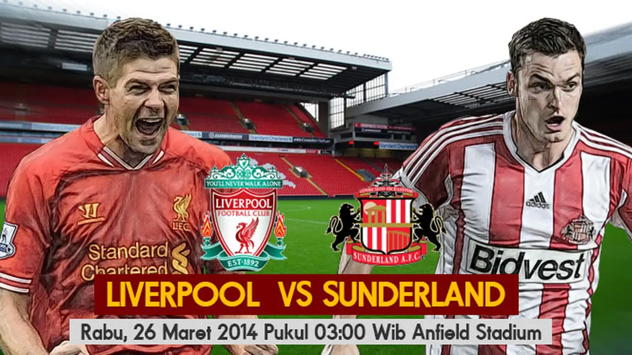 Prediksi Liverpool vs Sunderland