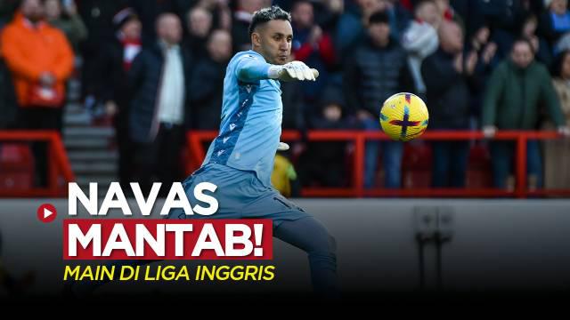 Berita video Keylor Navas mengawali kariernya di Liga Inggris dengan mengesankan bersama Nottingham Forest.