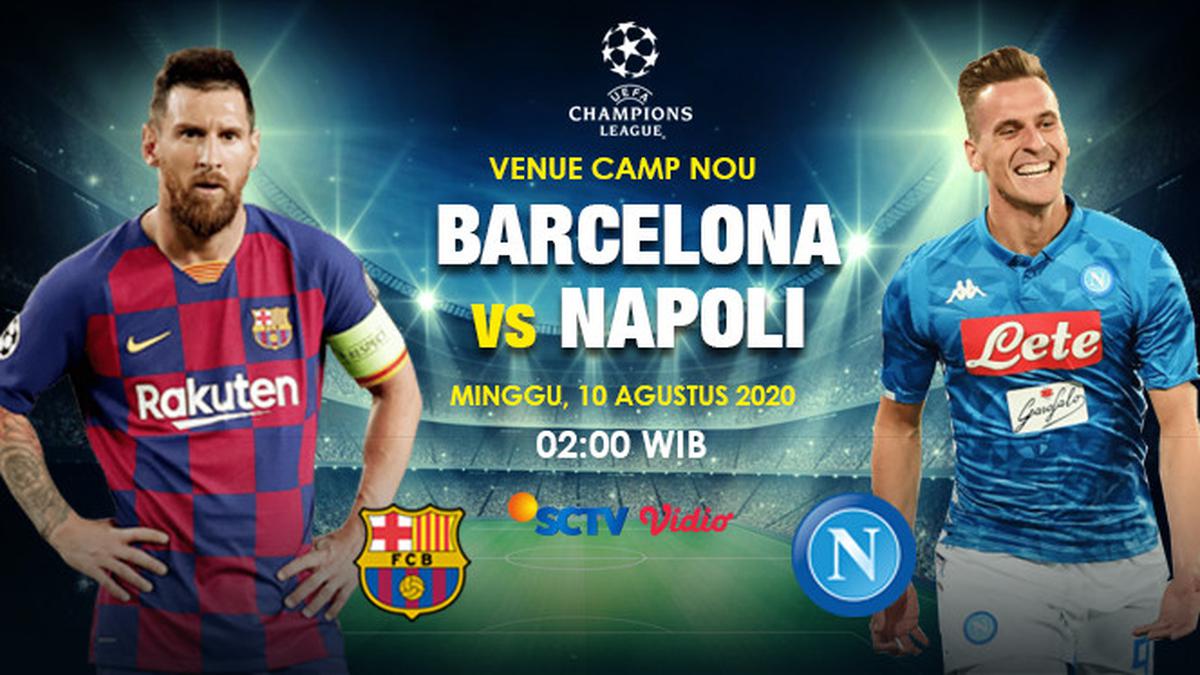 Link Live Streaming Barcelona vs Napoli di Liga Champions Bola