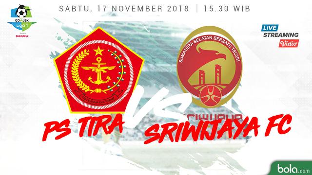 PS Tira Vs Sriwijaya FC