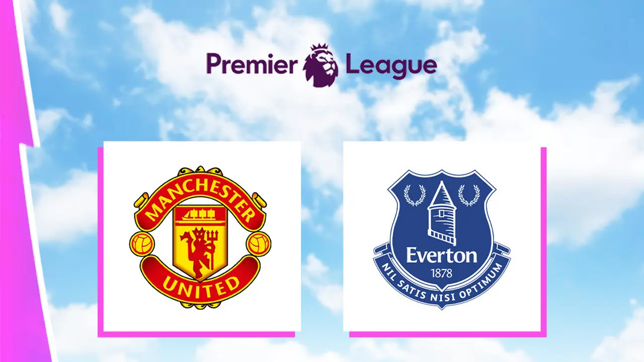 Liga Inggris - MU Vs Everton