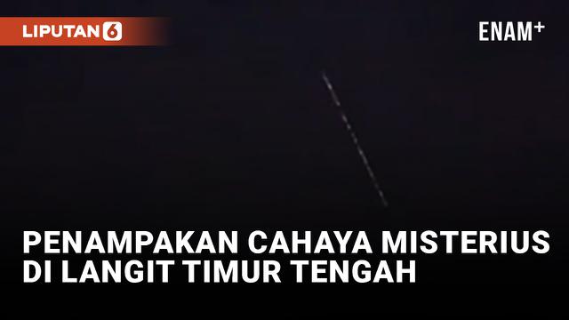 Jejak Cahaya Misterius Muncul di Langit Malam Timur Tengah