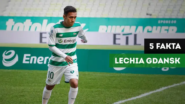 VIDEO: Fakta Menarik Klub Baru Egy Maulana Vikri, Lechia Gdansk