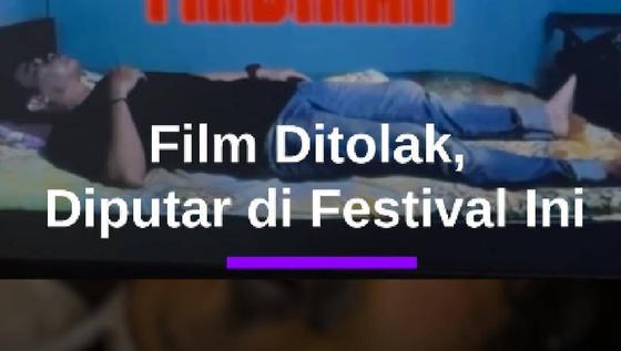 Festival Film 'Jelek' Jadi Ruang Apresiasi bagi Karya yang Ditolak #Merdekadotcom #Mdkdw26