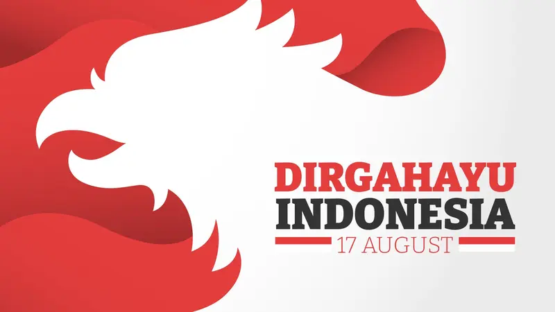 32 Kata-Kata Ucapan Dirgahayu Kemerdekaan Indonesia - Ragam Bola.com