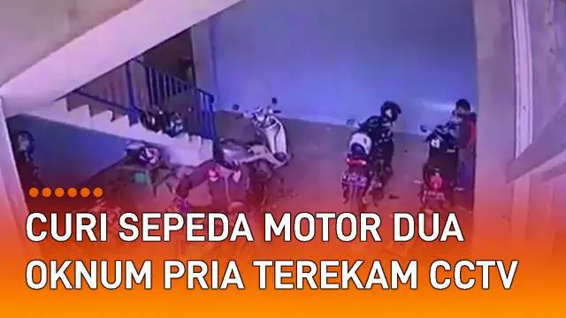 VIDEO: Curi Sepeda Motor Matic, Dua Oknum Pria Terekam Kamera CCTV