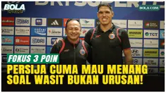 Pemain Persija Jakarta, Van Basty Sousa, menegaskan fokus tim sepenuhnya untuk kemenangan dan tiga poin. Ia enggan membahas soal wasit maupun jadwal bermain di Hari Natal, menilai profesionalisme dan kepatuhan terhadap aturan adalah bagian dari sepak...
