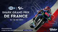 Jadwal MotoGP Seri Prancis 2021. (Sumber : dok. vidio.com)