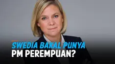 PM Swedia Stefan Lofven resmi mengundurkan diri. Nama Menteri Keuangan sekaligus pemimpin baru partai Sosial Demokrat Magdalena Andersson disebut-sebut bakal menggantikannya.