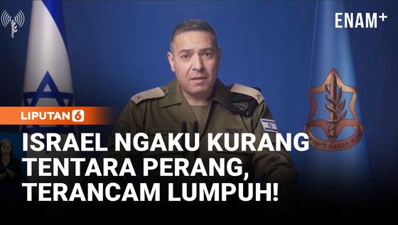 Terancam Lumpuh! Israel Kekurangan Ribuan Prajurit di Tengah Perang