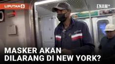 Gubernur New York, Kathy Hochul, sedang mempertimbangkan pelarangan penggunaan masker di sistem kereta bawah tanah New York City, kecuali untuk alasan kesehatan pribadi atau budaya. Langkah ini diusulkan setelah insiden di mana sekelompok orang berma...