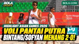 Highlight Voli Pantai Asian Games 2026: Bintang Akbar/Sofyan Rachman Efendi Menang 2-0 Atas China
