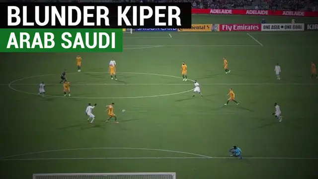 Berita video tendangan kiper Arab Saudi, Yasser Al Mosailem, berbuah gol 7 menit untuk lawan saat menghadapi Australia di Adelaide.