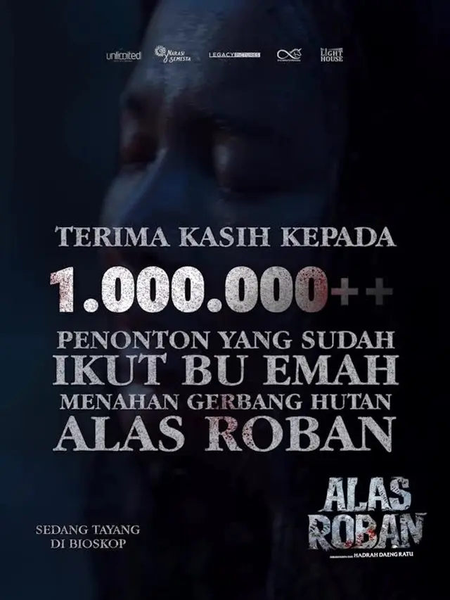 Film Alas Roban tembus 1 juta penonton. (Foto: Dok. Instagram @filmalasroban)